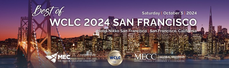 Best of WCLC 2024 - San Francisco