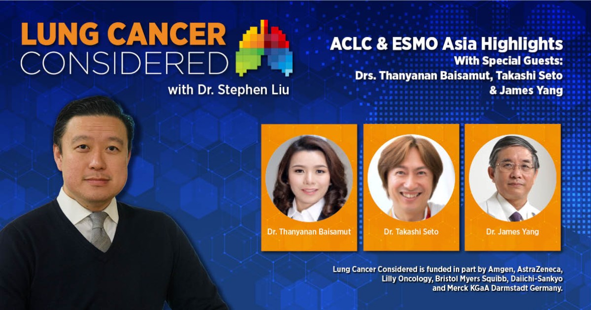 ACLC & ESMO Asia 2022 Highlights | IASLC